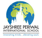 JAYSHREE PERIWAL INTERNATIONAL SCHOOL